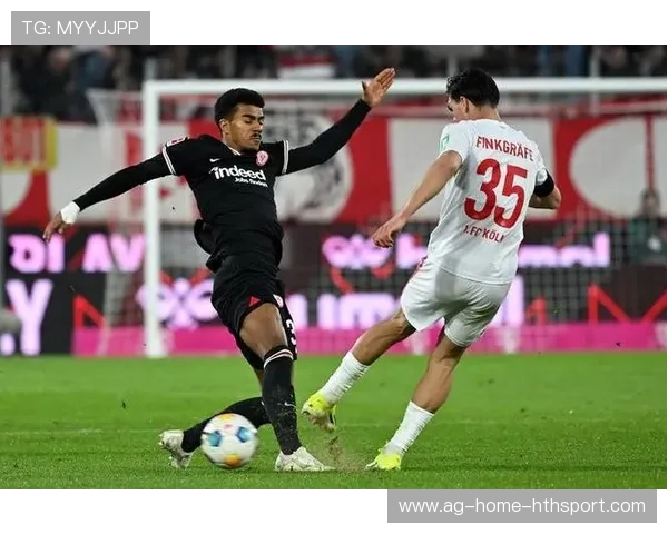 科隆对法兰克福：赛前要点速报